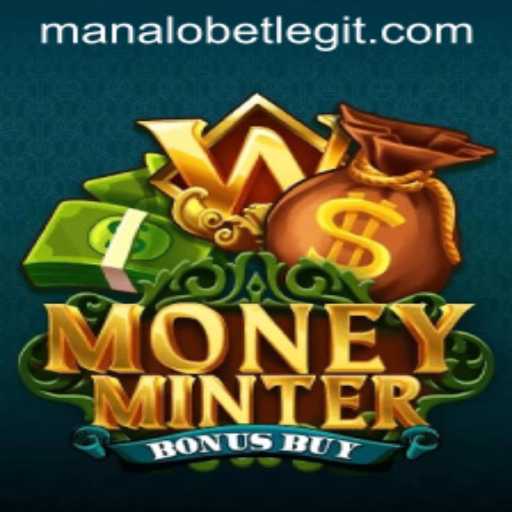 Explore the Exciting World of MoneyMinterBonusBuy on ManaloBet